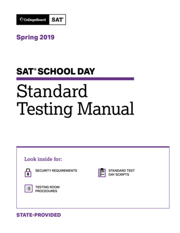 SAT SCHOOL DAY Standard Testing Manual