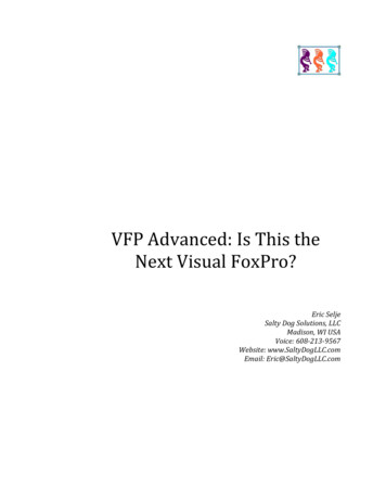 VFP Advanced: Is This The Next Visual FoxPro?