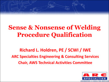 Sense & Nonsense Of Welding Procedure Qualification