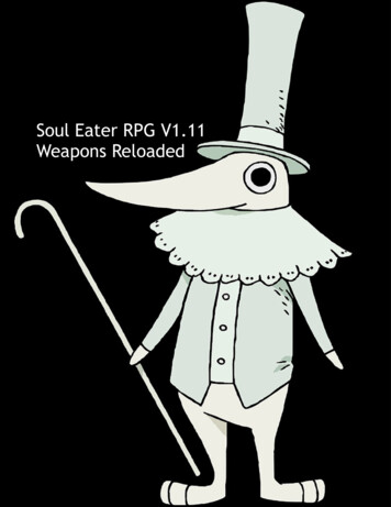 Soul Eater RPG V1.11 Weapons Reloaded - The Trove