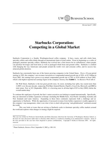 Starbucks Corporation: Competing In A Global Market