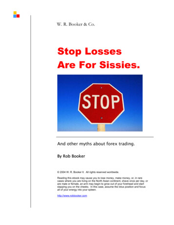 Stop Losses Are For Sissies. - Forex Trading Information .