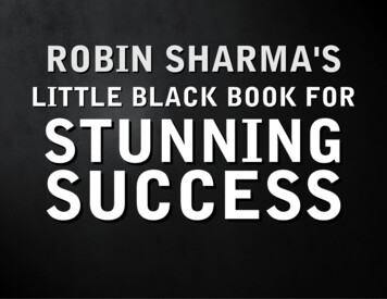 Robin Sharma's Little Black Book For Stunning Success