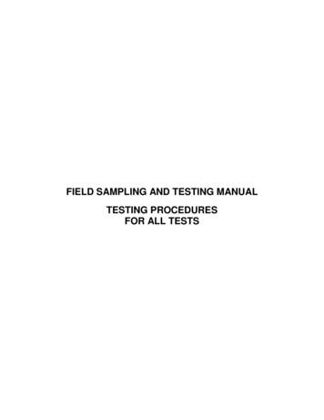 FIELD SAMPLING AND TESTING MANUAL TESTING PROCEDURES 