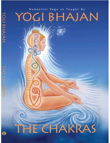 The Chakras: Kundalini Yoga As Taught By Yogi Bhajan 