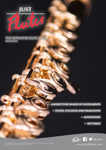 THE DEFINITIVE FLUTE GUIDE - Just Flutes
