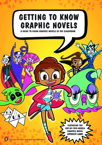 GETTING TO KNOW GRAPHIC NOVELS