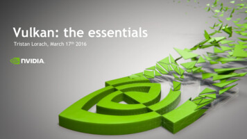 Vulkan: The Essentials - Nvidia