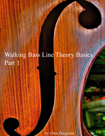 Walking Bass Line Theory BasicsPart 1by Chris Fitzgerald