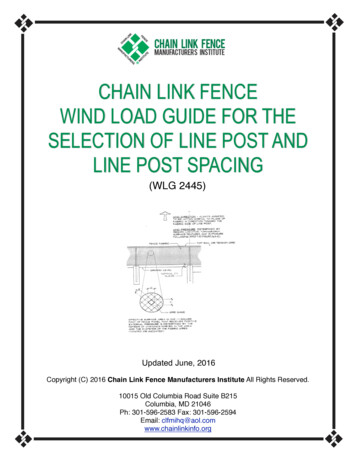 CHAIN LINK FENCE WIND LOAD GUIDE FOR THE SELECTION OF 