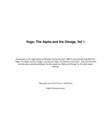 Yoga: The Alpha And The Omega, Vol 1 - Yoga Studies