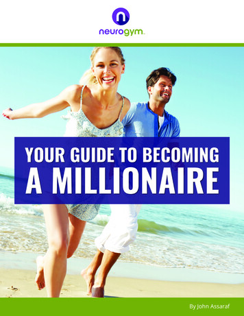 YOUR GUIDE TO BECOMING A MILLIONAIRE - NeuroGym