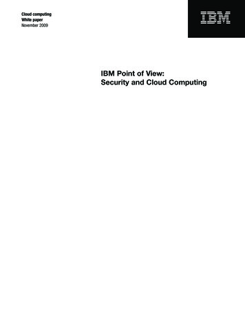 IBM Point Of View: Security And Cloud Computing