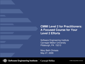 CMMI Level 2 For Practitioners: A Focused Course For Your Level 2 Efforts