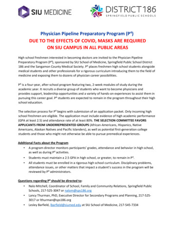 Physician Pipeline Preparatory Program (P DUE TO THE . - Siumed.edu