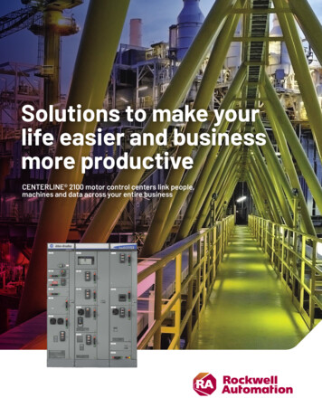 CENTERLINE 2100 MCCs: Make Your Life Easier And . - Rockwell Automation