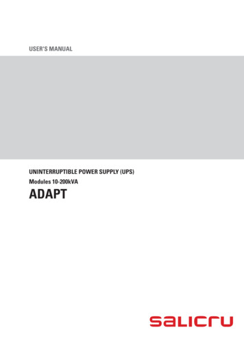 UNINTERRUPTIBLE POWER SUPPLY (UPS) Modules 10-200kVA ADAPT