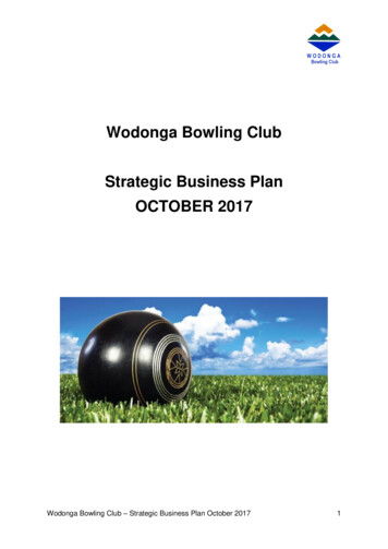 Wodonga Bowling Club Strategic Business Plan OCTOBER 2017
