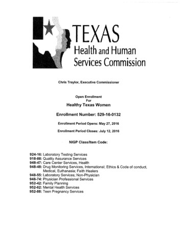 Healthy Texas Women Enrollment Number: 529-16-0132 NIGP Classlltem Code