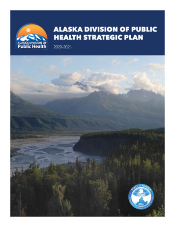 Alaska Division Of Public Health Strategic Plan 2020-2023
