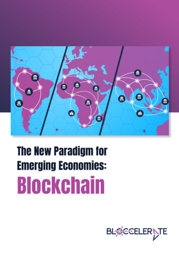 The New Paradigm For Emerging Economies: Blockchain