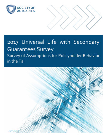 2017 Universal Life With Secondary Guarantees Survey