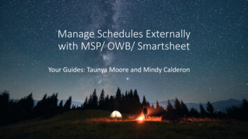Manage Schedules Externally With MSP/ OWB/ Smartsheet
