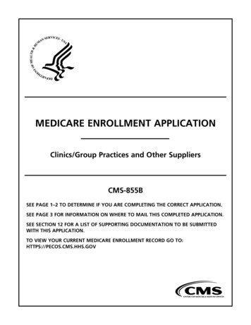 MEDICARE ENROLLMENT APPLICATION - Centers For Medicare & Medicaid Services