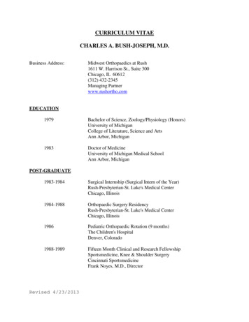 CURRICULUM VITAE CHARLES A. BUSH-JOSEPH, M.D. - Midwest Orthopaedics At .