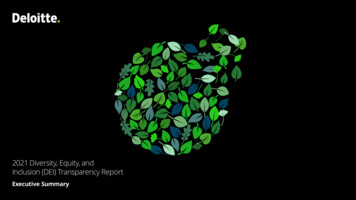 2021 Diversity, Equity, And Inclusion(DEI)TransparencyReport - Deloitte