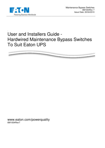 User And Installers Guide - Hardwired Maintenance Bypass Switches To .