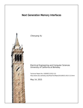 Next Generation Memory Interfaces - University Of California, Berkeley