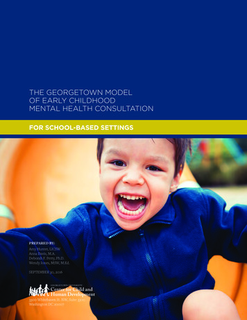 The Georgetown Model Of Early Childhood Mental Health Consultation - Ecmhc