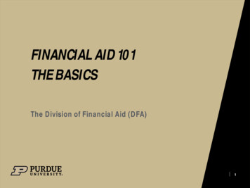 FINANCIAL AID 101 THE BASICS - Purdue.edu
