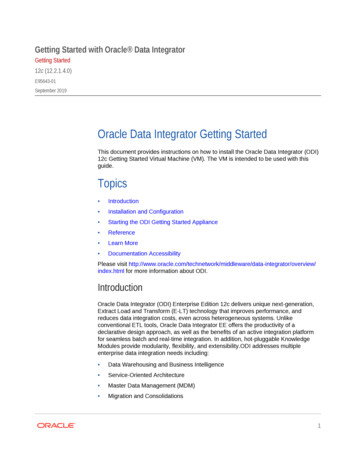 12 (12.2.1.4.0) Getting Started Oracle Data Integrator Getting Started .