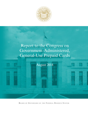 Report To The Congress On Government-Administered, General-Use Prepaid .