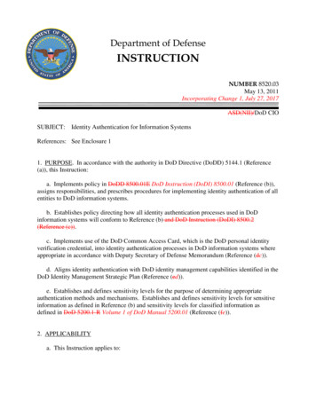 DoD Instruction 8520.03, May 13, 2011; Incorporating Change 1, July 27 .