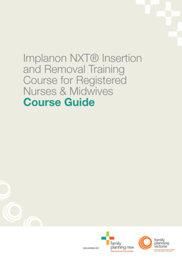 Implanon NXT Insertion And Removal Training Course For Registered .