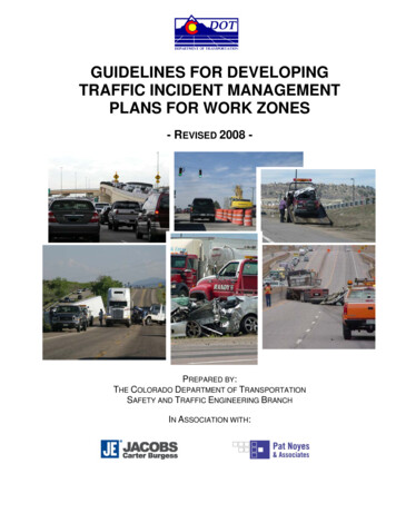 Guidelines For Developing Traffic Incident Management Plans For Work Zones