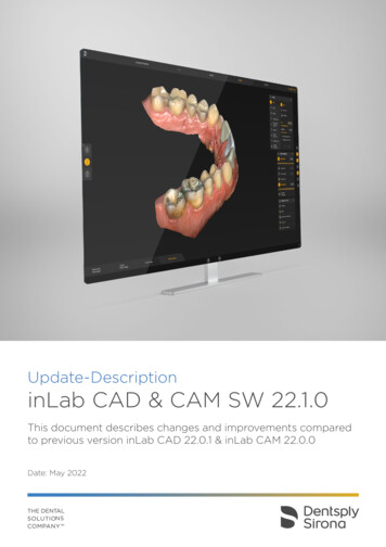Update-Description InLab CAD & CAM SW 22.1 - Dentsply Sirona