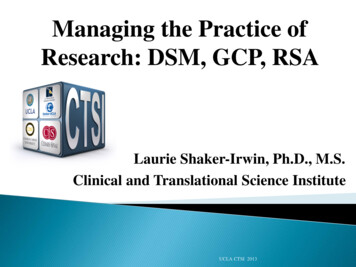 Managing The Practice Of Research: DSM, GCP, RSA