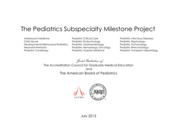The Pediatrics Subspecialty Milestone Project - ACGME