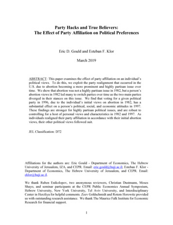 Party Hacks And True Believers: The Effect Of Party Affiliation On .