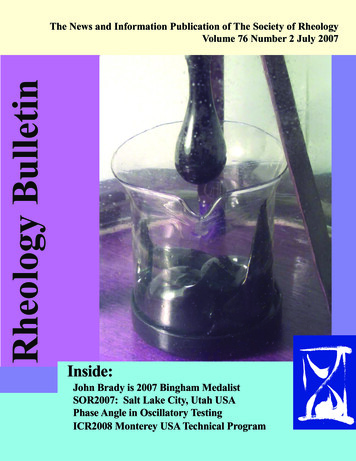 The News And Information Publication Of The Society Of Rheology Volume .
