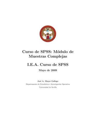 Curso De SPSS: M Odulo De Muestras Complejas I.E.A. Curso De SPSS - Us