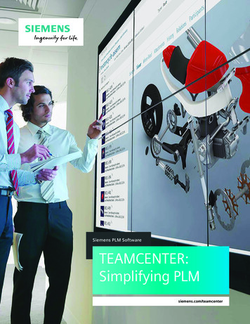 Siemens PLM Software TEAMCENTER: Simplifying PLM
