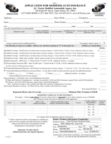 TX APPLICATION FOR MODIFIED AUTO INSURANCE J.C. Taylor Modified .