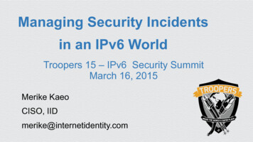 Managing Security Incidents In An IPv6 World - TROOPERS