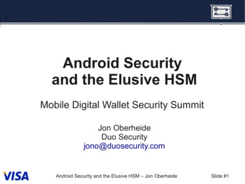 Android Security And The Elusive HSM - Oberheide