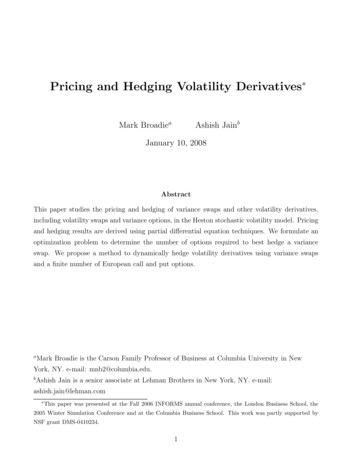Pricing And Hedging Volatility Derivatives - Columbia.edu
